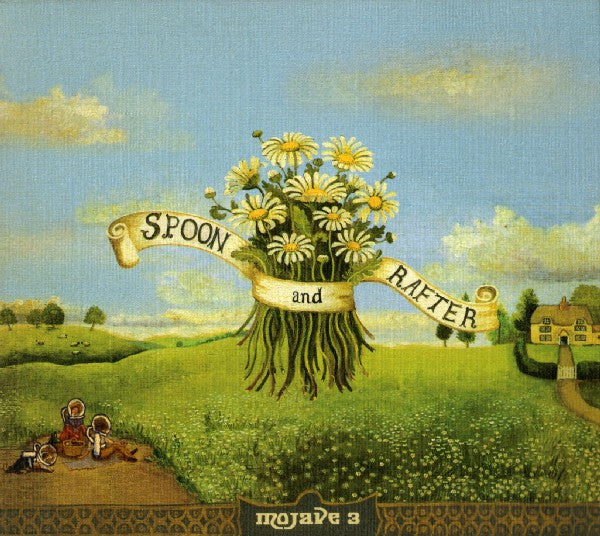 Mojave 3 : Spoon And Rafter (CD, Album, Dig)