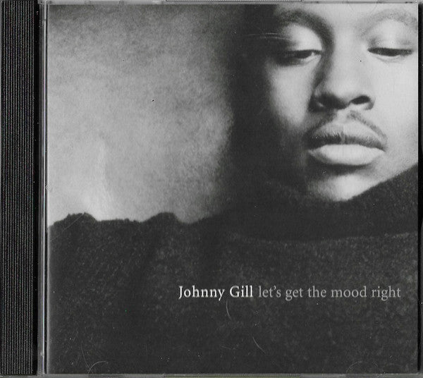 Johnny Gill : Let's Get The Mood Right (CD, Album)