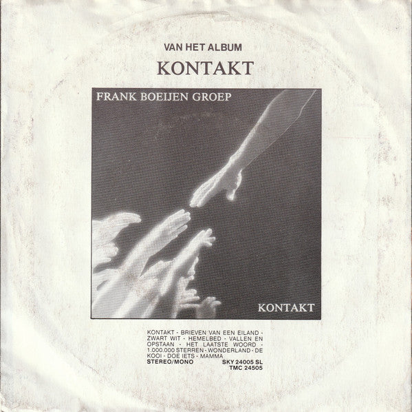 Frank Boeijen Groep : Kontakt (7", Single)