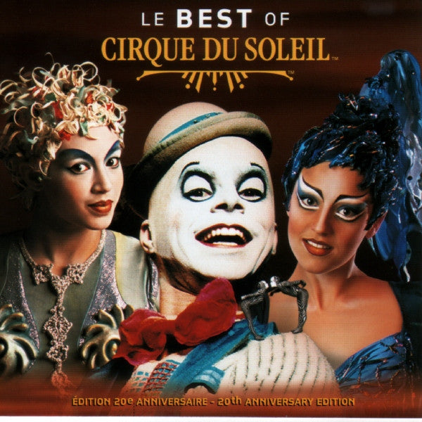 Cirque Du Soleil : Le Best Of Cirque Du Soleil (CD, Comp, RP)