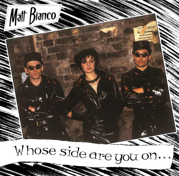 Matt Bianco : Whose Side Are You On ? (12")