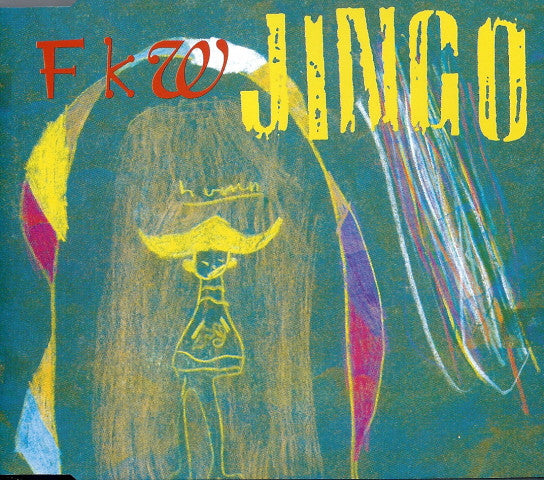 FKW (2) : Jingo (CD, Maxi)