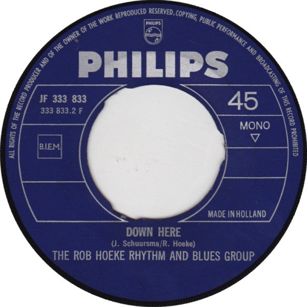 The Rob Hoeke Rhythm & Blues Group : What Is Soul? / Down Here (7", Single, Mono)