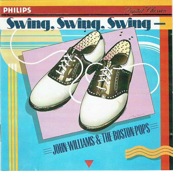 John Williams (4) & Boston Pops Orchestra : Swing, Swing, Swing (CD, Album)
