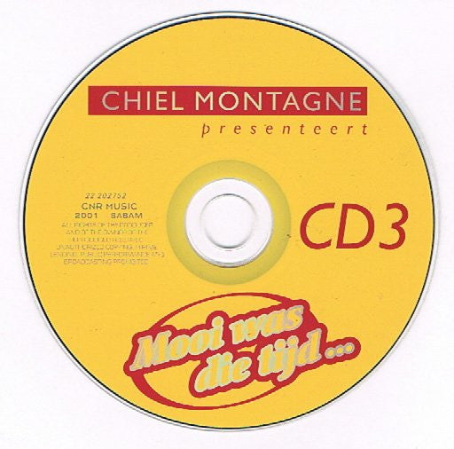 Various : Chiel Montagne Presenteert: Mooi Was Die Tijd... (4xCD, Comp)