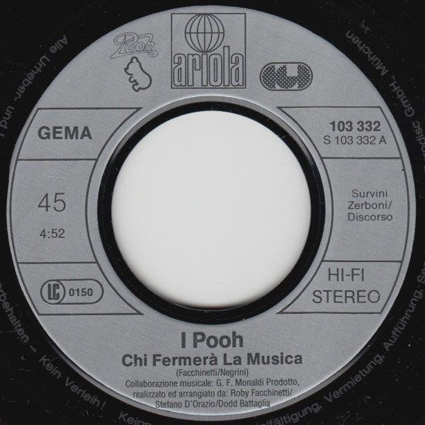 Pooh : Chi Fermerà La Musica (7", Single)