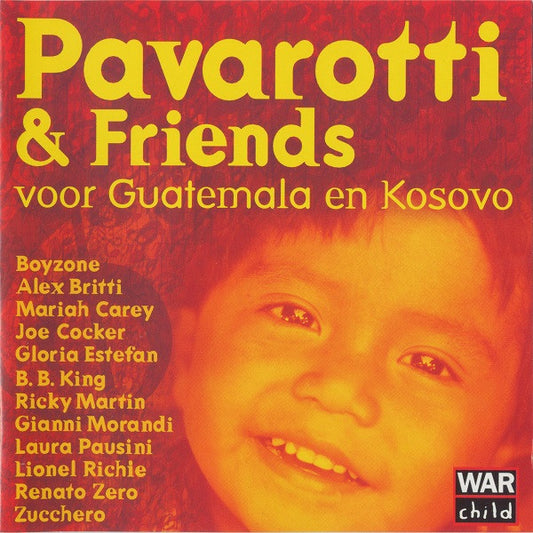 Pavarotti & Friends : Pavarotti & Friends Voor Guatemala En Kosovo (CD, Album)