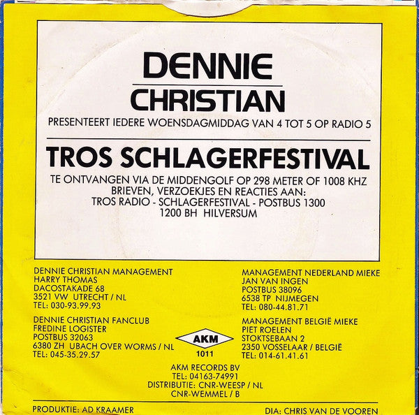 Dennie Christian & Mieke : Jij Bent Niet Meer Alleen (7", Single)