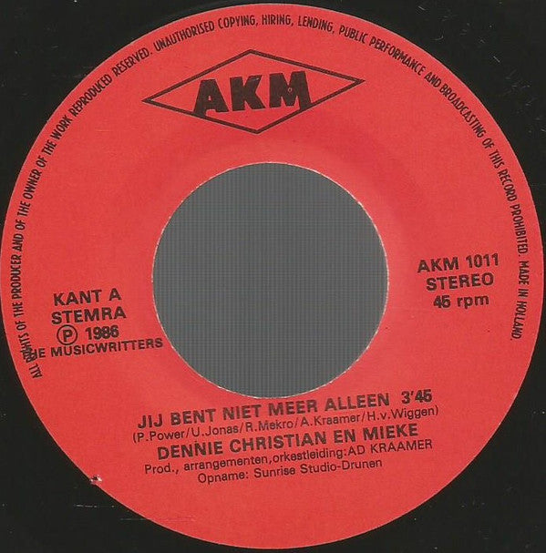 Dennie Christian & Mieke : Jij Bent Niet Meer Alleen (7", Single)
