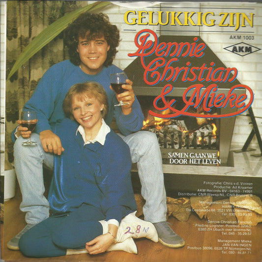 Dennie Christian & Mieke : Gelukkig Zijn (7", Single)