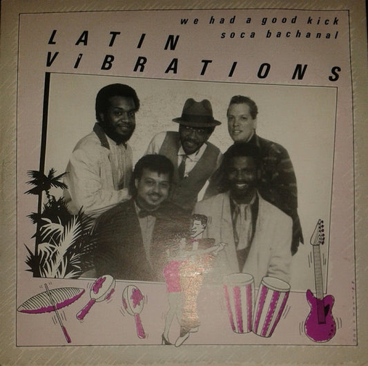 Latin Vibrations : Soca Bachanal (7")