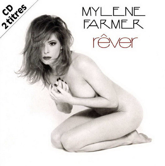 Mylène Farmer : Rêver (CD, Single)