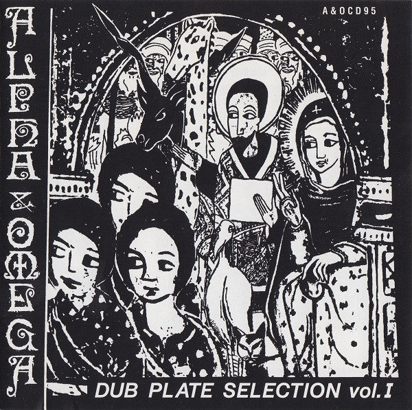 Alpha & Omega : Dub Plate Selection Vol.1 (CD, Album)
