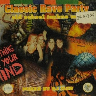 DJ Ilco : Classic Rave Party (Old School Techno Mix) (CD, Comp, P/Mixed)