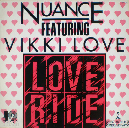 Nuance Featuring Vikki Love : Loveride (12")