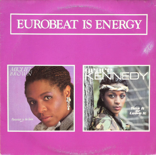 Miquel Brown / Grace Kennedy : Eurobeat Is Energy (12", Single)