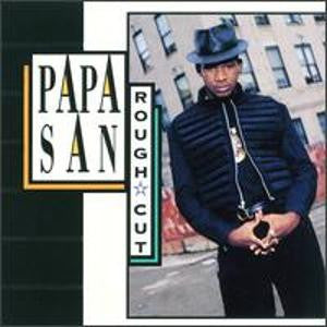 Papa San : Rough Cut (CD, Album)