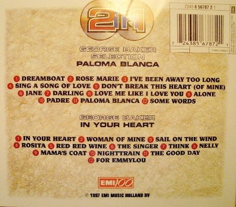 George Baker Selection : Paloma Blanca / In Your Heart (2xCD, Comp)