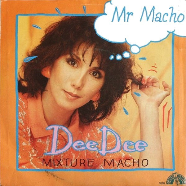 Dee Dee (13) : Mr Macho (7", Single)