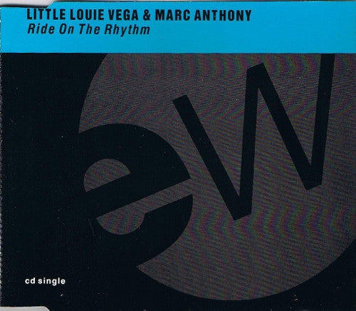 Louie Vega & Marc Anthony : Ride On The Rhythm (CD, Single)