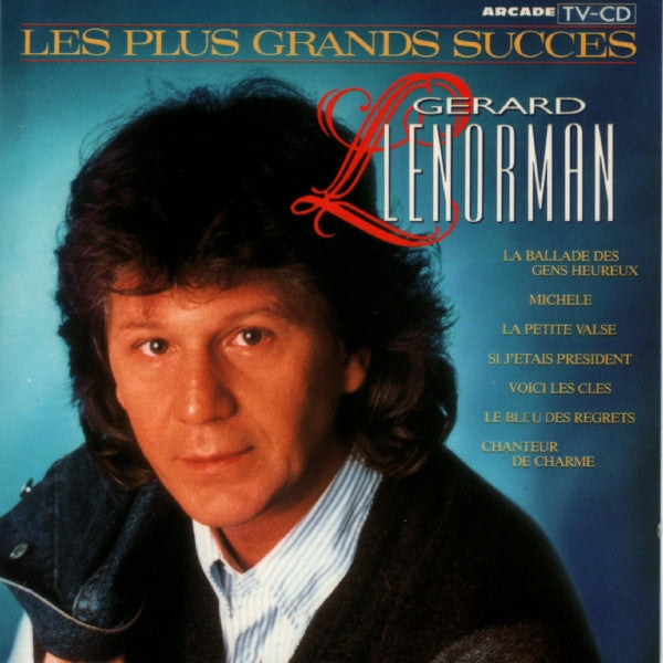 Gérard Lenorman : Les Plus Grands Succes (CD, Comp)