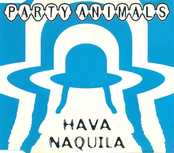 Party Animals : Hava Naquila (CD, Maxi)