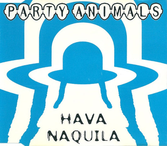 Party Animals : Hava Naquila (CD, Maxi)