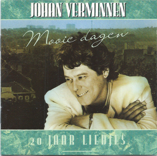Johan Verminnen : Mooie Dagen - 20 Jaar Liedjes (CD, Comp)