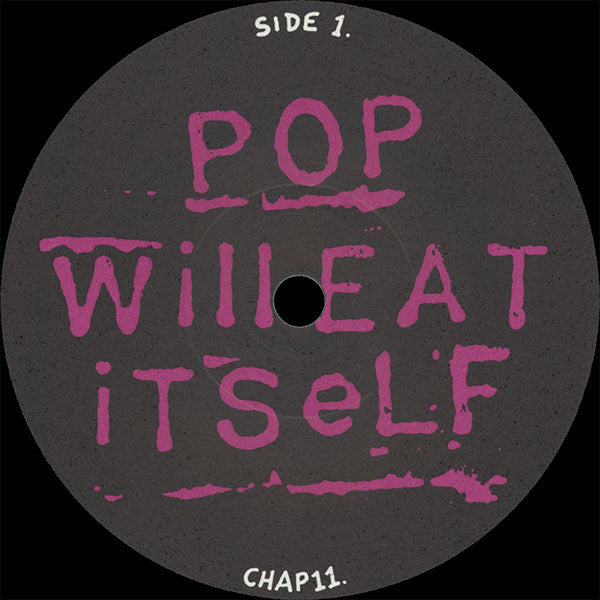 Pop Will Eat Itself : Sweet Sweet Pie (7", Single)