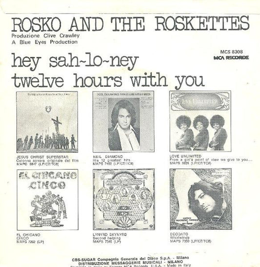 Rosko And The Roskettes : Hey Sha-Lo-Ney (7")