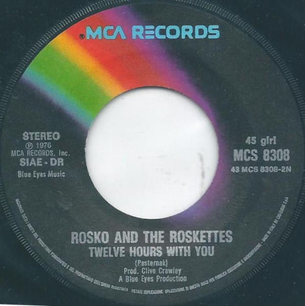Rosko And The Roskettes : Hey Sha-Lo-Ney (7")