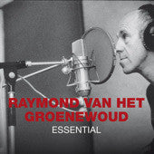 Raymond Van Het Groenewoud : Essential (CD, Comp)