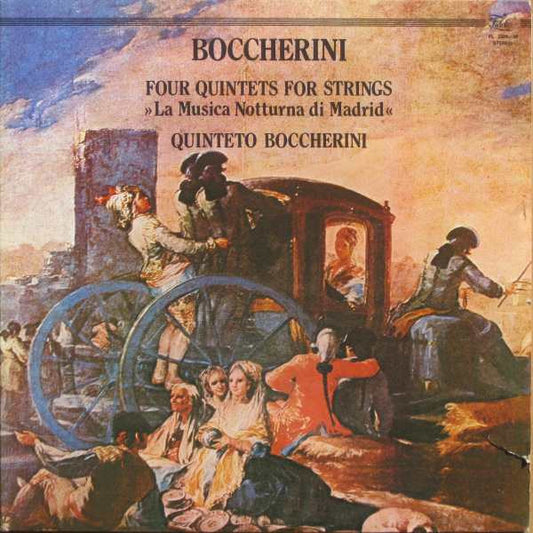 Boccherini*, Quinteto Boccherini* : Four Quintets For Strings - La Musica Notturna Di Madrid (2xLP)