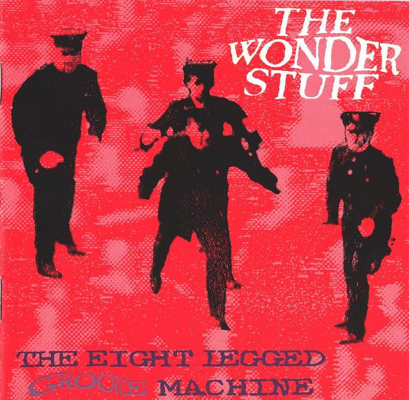 The Wonder Stuff : The Eight Legged Groove Machine (CD, Album)