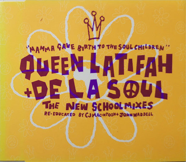 Queen Latifah : Mamma Gave Birth To The Soul Children (The New School Mixes - Re-educated By CJ Macintosh + John Wadell) (CD, Maxi)