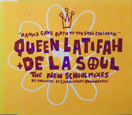 Queen Latifah : Mamma Gave Birth To The Soul Children (The New School Mixes - Re-educated By CJ Macintosh + John Wadell) (CD, Maxi)