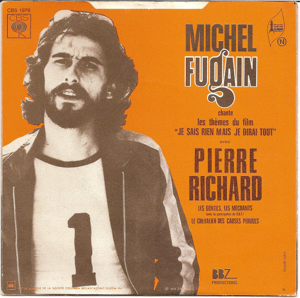 Michel Fugain : Bande Originale Du Film Je Sais Rien Mais Je Dirai Tout (7", Single)