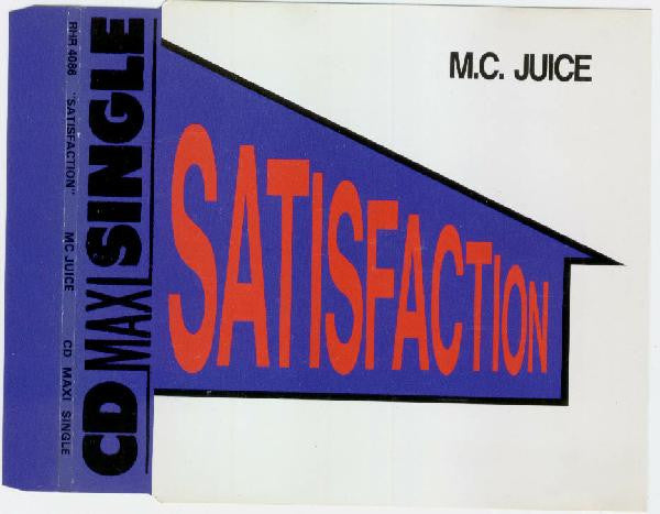 MC Juice : Satisfaction (CD, Maxi)
