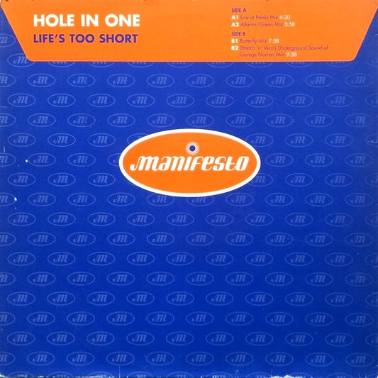 Hole In One : Life's Too Short (12")