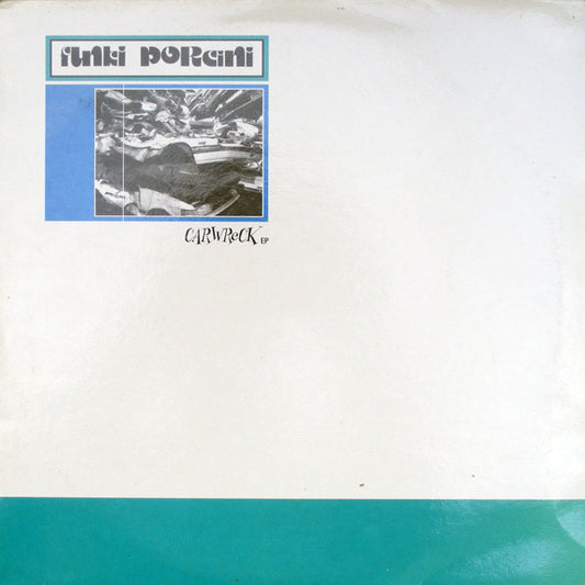 Funki Porcini : Carwreck EP (12", EP)