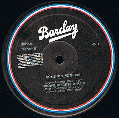 Crown Heights Affair : Dance Lady Dance / Come Fly With Me (12")
