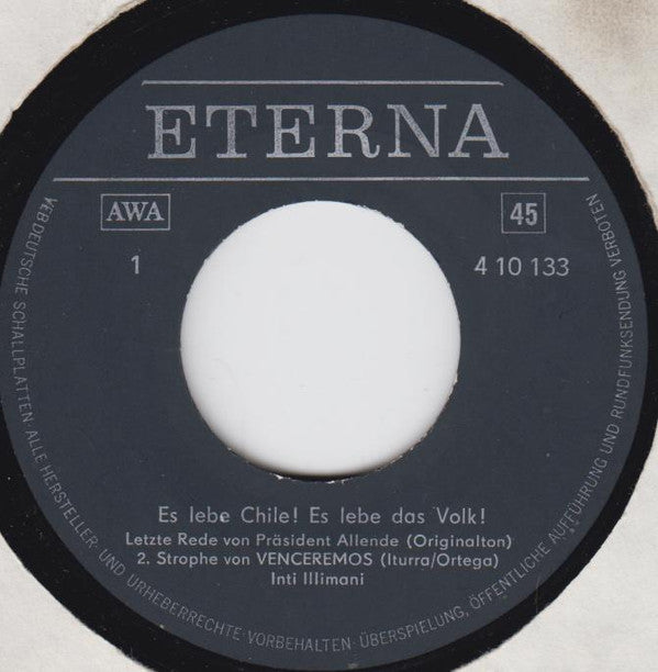 Salvador Allende / Otto Mellies : Es Lebe Chile! Es Lebe Das Volk! (Letzte Rede Von Präsident Allende) (7", Mono)