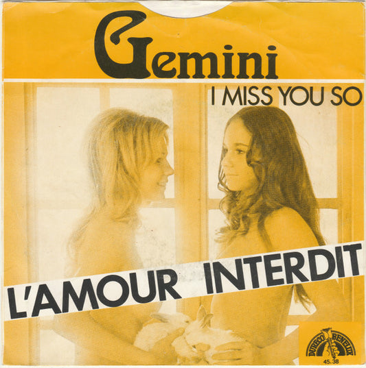 Gemini (24) : L'amour Interdit (7")