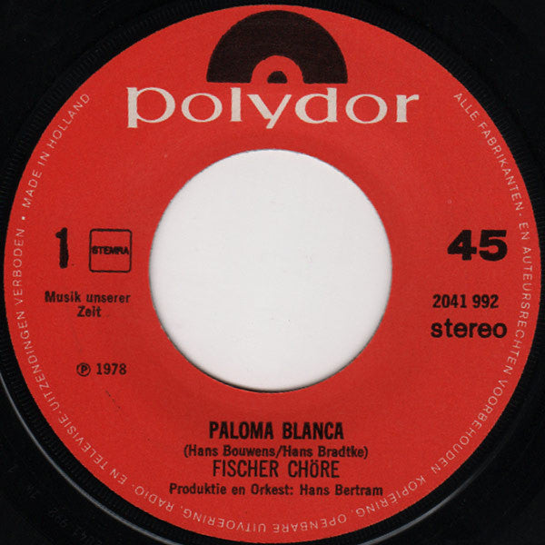 Fischer Chöre : Paloma Blanca (7", Single)