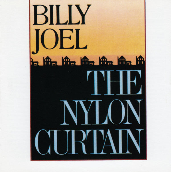 Billy Joel : The Nylon Curtain (CD, Album, Enh, RE, RM)