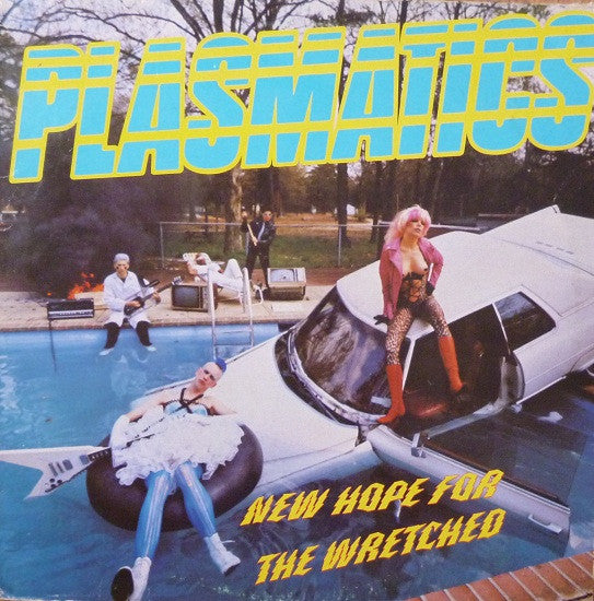 Plasmatics (2) : New Hope For The Wretched (LP, Album)