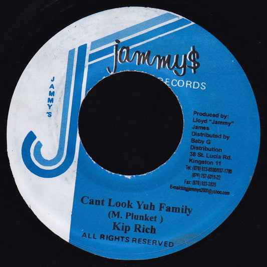 Kiprich : Cant Look Yuh Family (7")
