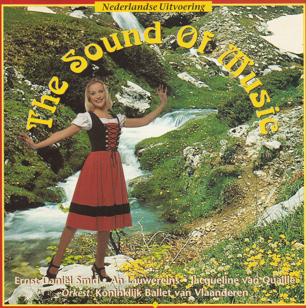 Orkest Koninklijk Ballet Van Vlaanderen : The Sound Of Music - Nederlandse Uitvoering (CD, Album)