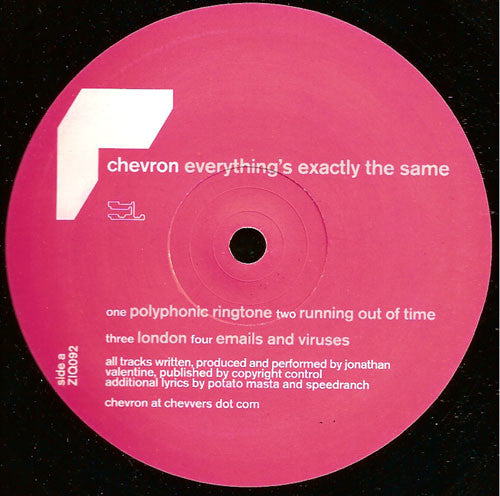 Chevron : Everything's Exactly The Same (LP)