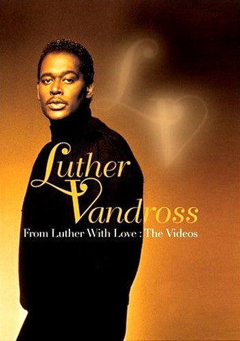 Luther Vandross : From Luther With Love: The Videos (DVD-V, Comp, PAL)